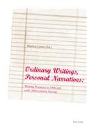 Ordinary Writings, Personal Narratives