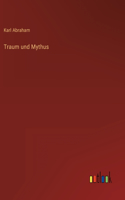 Traum und Mythus