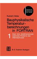 Bauphysikalische Temperaturberechnungen in FORTRAN