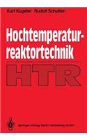 Hochtemperaturreaktortechnik