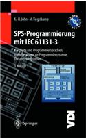 Sps-Programmierung Mit Iec 1131-3: Konzepte Und Programmiersprachen, Anforderungen an Programmiersysteme, Entscheidungshilfen