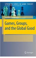 Games, Groups, and the Global Good