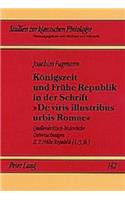 Koenigszeit Und Fruehe Republik in Der Schrift «De Viris Illustribus Urbis Romae»