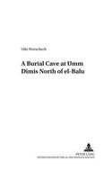 A Burial Cave at Umm Dimis North of El-baluc