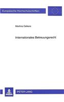 Internationales Betreuungsrecht