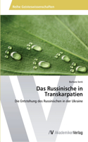 Das Russinische in Transkarpatien