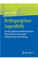 Bedingungslose Jugendhilfe