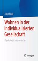 Wohnen in Der Individualisierten Gesellschaft