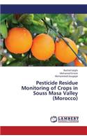 Pesticide Residue Monitoring of Crops in Souss Masa Valley (Morocco)