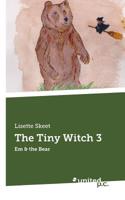 The Tiny Witch 3: Em & the Bear