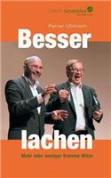 Besser lachen