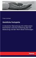 Geistliche Festspiele