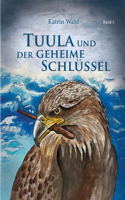 Tuula und der geheime Schlüssel