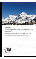 L'Entrepreneuriat Autochtone Au Québec