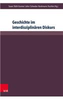 Geschichte Im Interdisziplinaren Diskurs