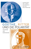 Goethe, Ritter Und Die Polarität