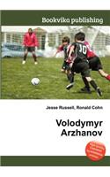Volodymyr Arzhanov: (English)