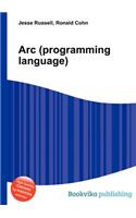 ARC (Programming Language)