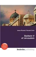 Baldwin V of Jerusalem: (English)
