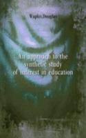 approach to the synthetic study of interest in education
