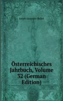 Osterreichisches Jahrbuch, Volume 32 (German Edition)