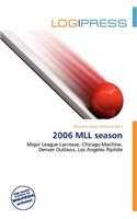 2006 MLL Season