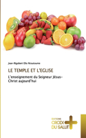 Le Temple Et l'Eglise