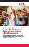 El uso de títeres en el desarrollo emocional infantil temprano