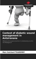 Context of diabetic wound management in Antsiranana