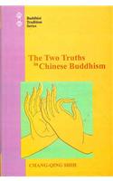 Two Truths in Chinese Buddhism