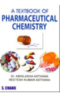 A Textbook Of Pharmaceutical Chemistry