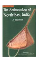 Anthropology Of North East India, The