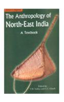 Anthropology Of North East India, The