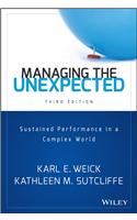 Managing The Unexpected: Sustained Performance In A Complex World