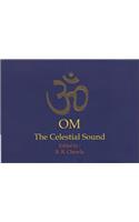 OM The Celestial Sound