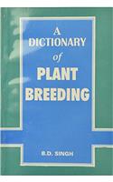 A Dictionary of Plant Breeding