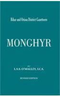 Bihar and Orissa District Gazetteers : Monghyr