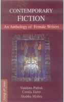 Contemporary Fiction: An Anthology Of Female Writers