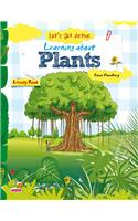 Let's Get Active: Learning About Plants (An Illustrated Activity Book That Teaches Young Learners All About Plants)(4 Let's Get Active)
