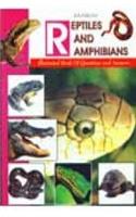 Reptiles And Amphibians: Illustrated Book Of Questions And Answers