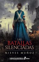 Las batallas silenciadas