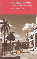 El Sol De Jesus Del Monte