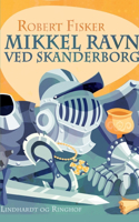 Mikkel Ravn ved Skanderborg