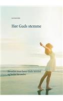 Hør Guds stemme