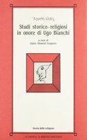 Agathe Elpis Studi Storico-Religiosi in Onore Di Ugo Bianchi