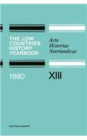 Low Countries History Yearbook 1980