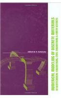 Numerical Modelling of Discrete Materials in Geotechnical Engineering, Civil Engineering and Earth Sciences