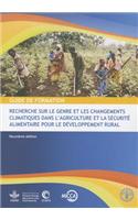 Recherche sur le genre et les changements climatiques dans l'agriculture et la securite alimentaire pour le developpement rural