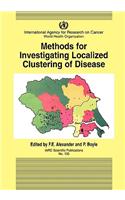 Methods for Investigating Localized Clustering of Disease