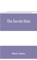 The servile state